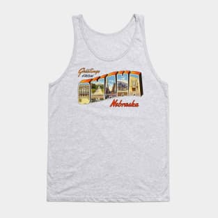 Greetings from Omaha Nebraska Tank Top